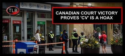 Canadian Court Victory Proves COVID-19 Is a Hoax and All Restrictions Have Now Been Dropped Canada-C19-court-win-Bitch-feat-8-4-21-400x181